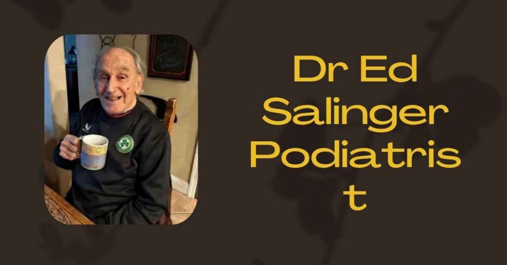 dr-ed-salinger-podiatrist